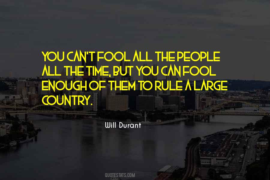You Can Fool People Some Of The Time Quotes #1259322