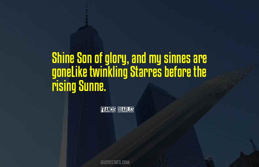 Son Shine Quotes #1184096