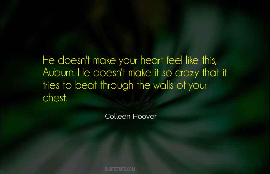 Quotes About The Heart Beat #285671