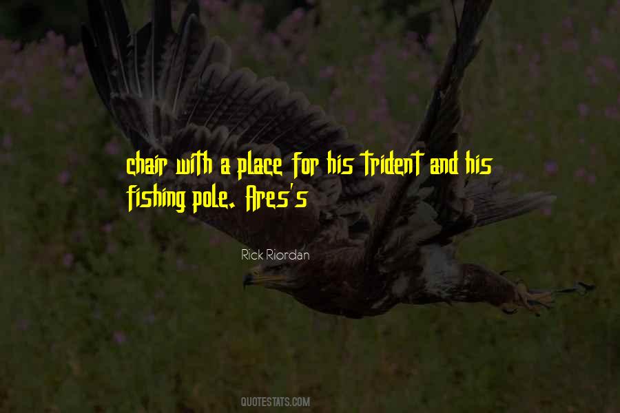 Fishing Pole Quotes #1090473