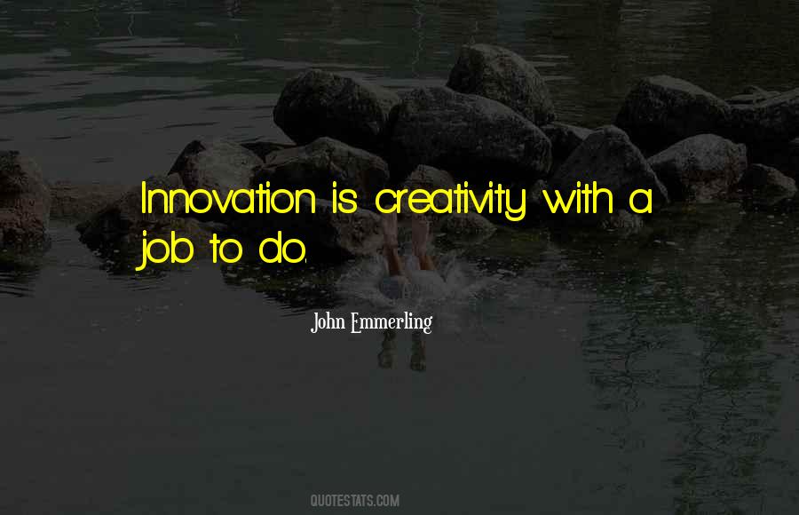 Do Creativity Quotes #194601