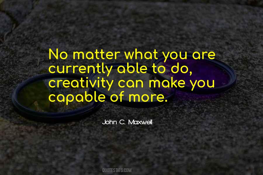 Do Creativity Quotes #866045