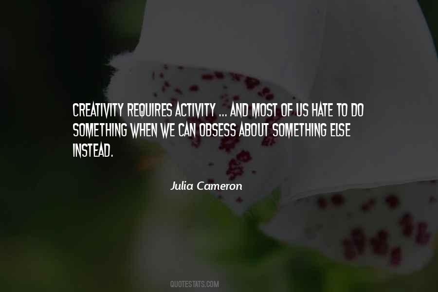 Do Creativity Quotes #889002