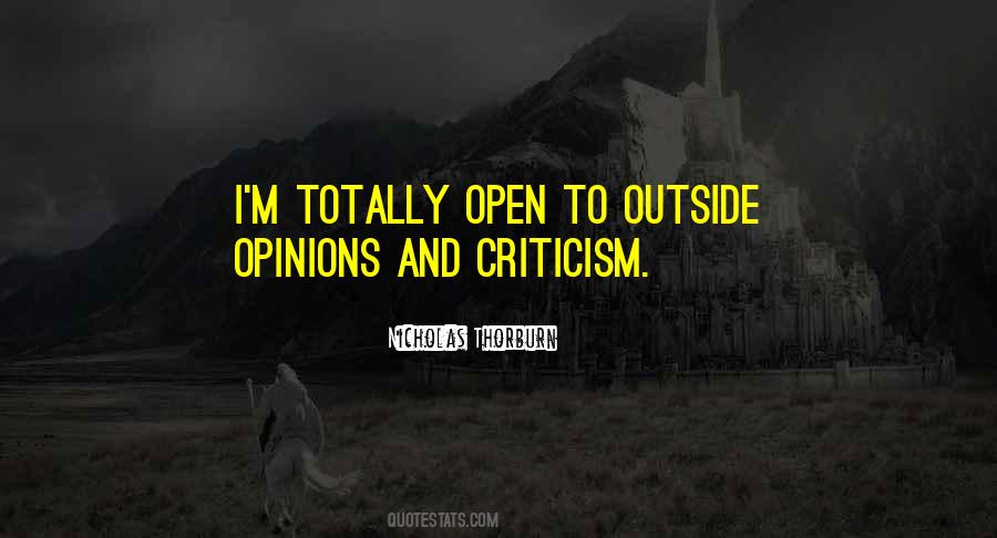 Open To Criticism Quotes #1324625