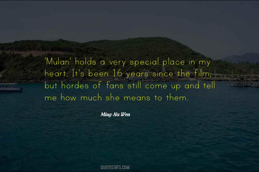 Special Place In My Heart Quotes #210322