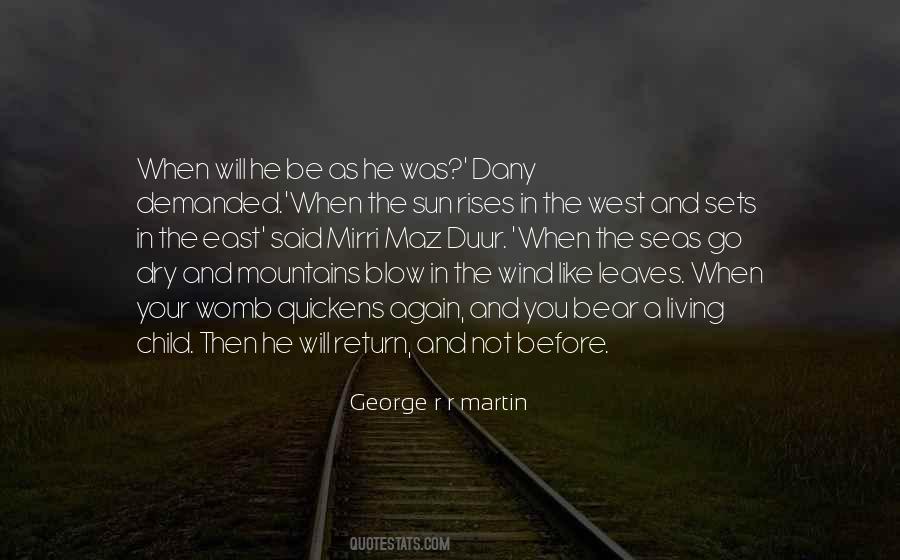 Sun Sets In The West Quotes #424721