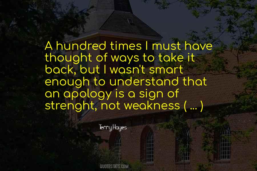 Quotes About Not Weakness #455265