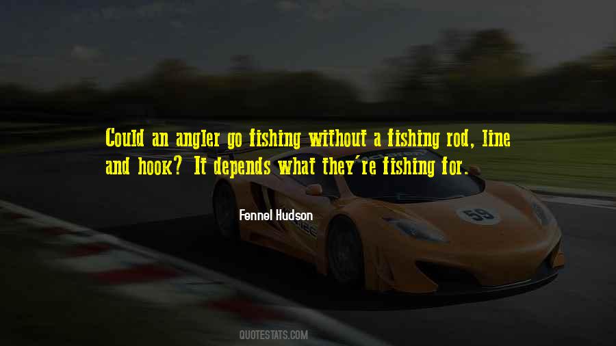 A Fishing Quotes #1345334