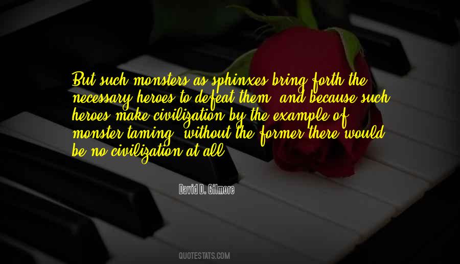 There Be Monsters Quotes #1238848