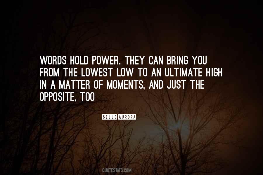 Even At My Lowest Quotes #1874966
