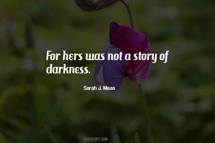 A Story Of Quotes #1206542