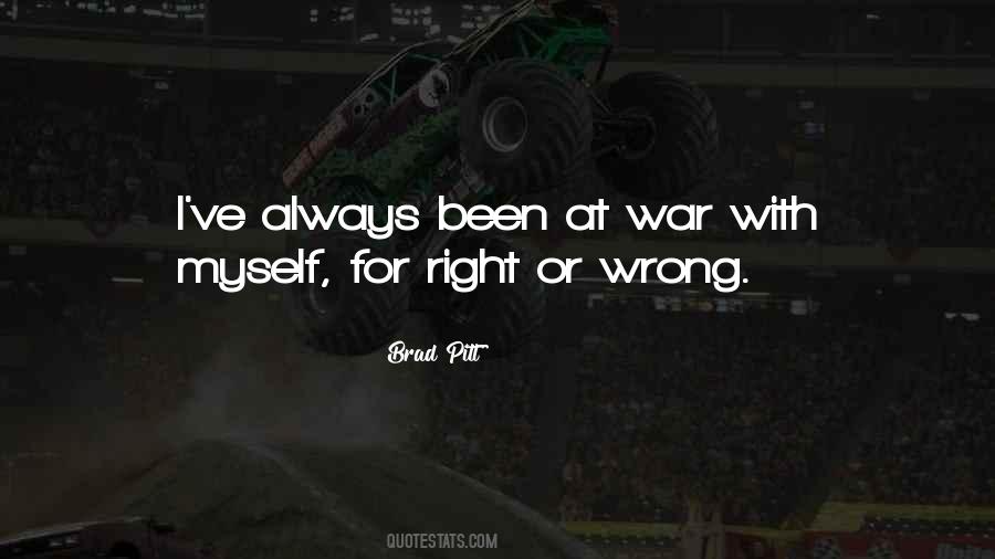 War With Myself Quotes #767792