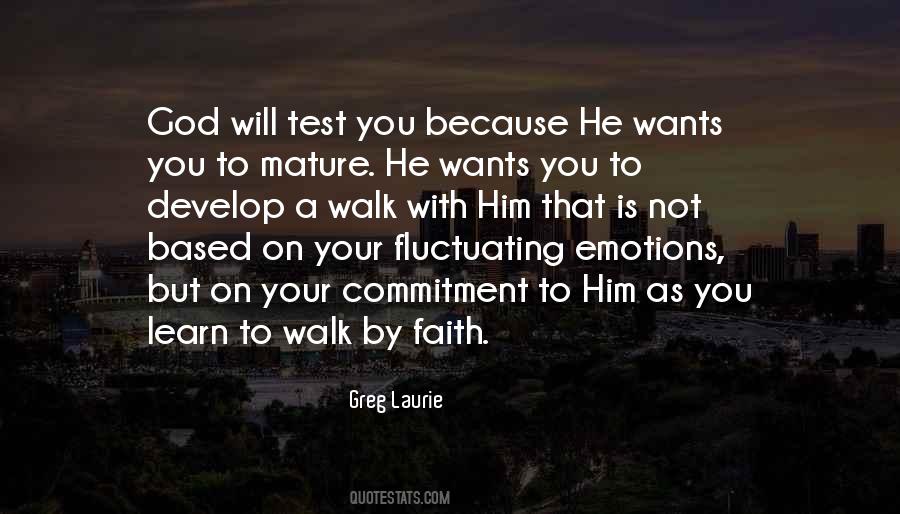 God Will Test You Quotes #189681