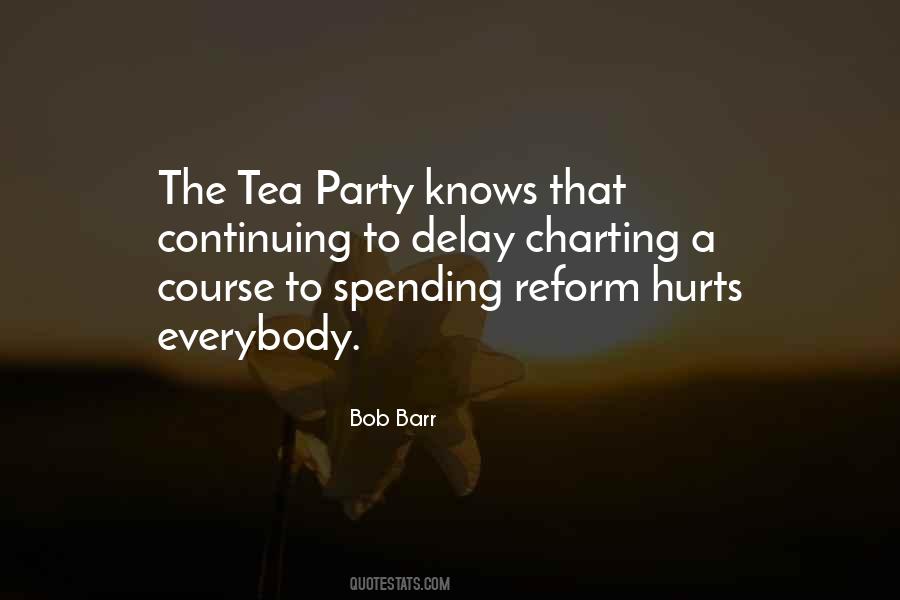 Quotes About Having A Tea Party #88630