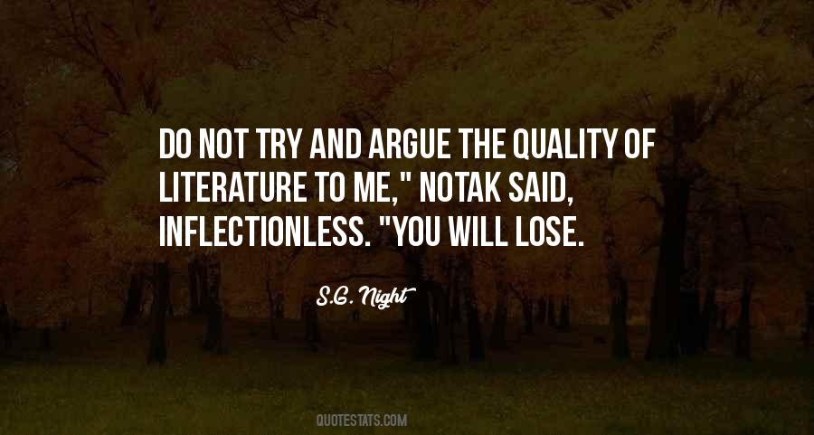 Do Not Argue Quotes #1137100