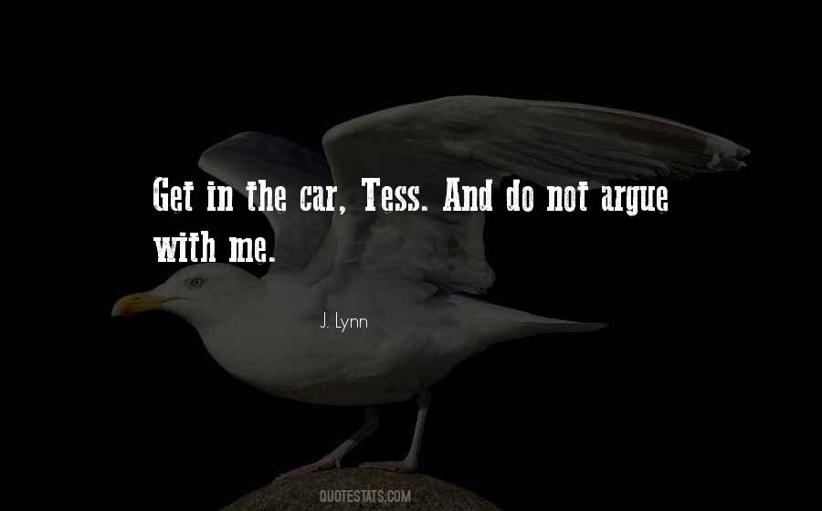 Do Not Argue Quotes #1597956