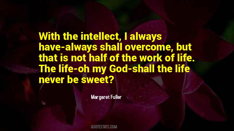 Sweet Work Quotes #345861