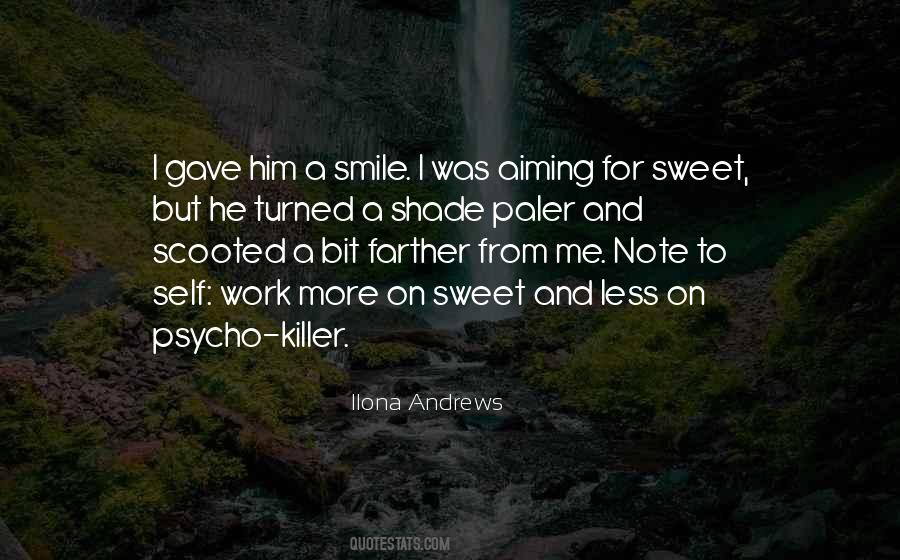 Sweet Work Quotes #487932