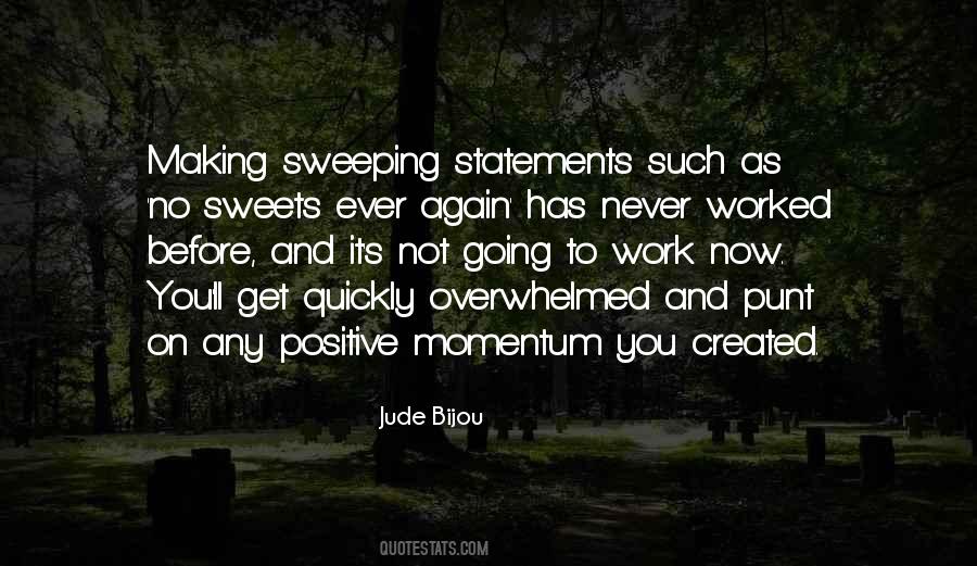 Sweet Work Quotes #575476