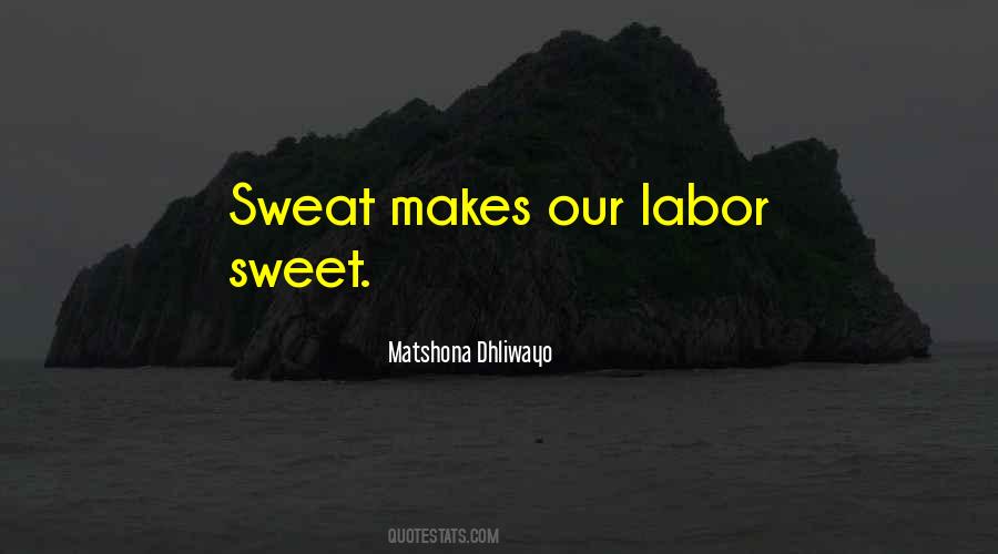 Sweet Work Quotes #753043