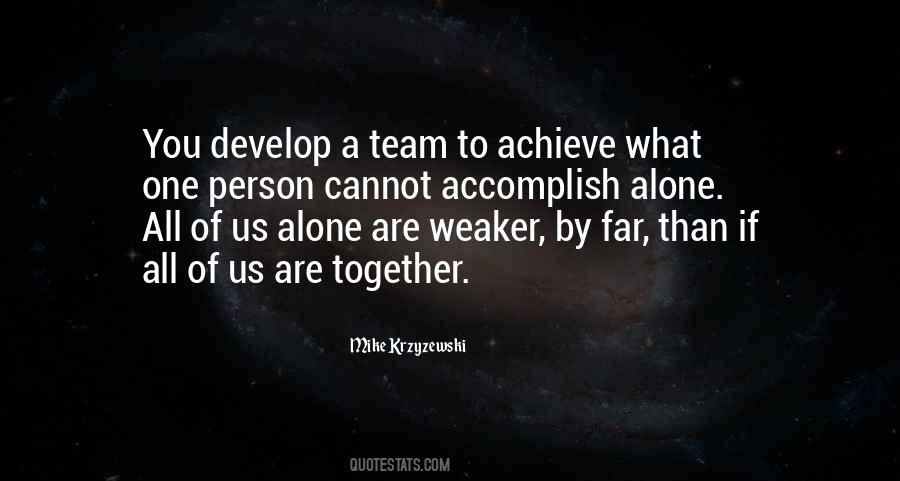 Together Team Quotes #610084