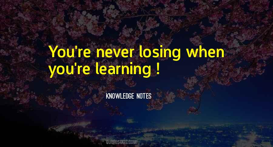 Never Losing You Quotes #512093