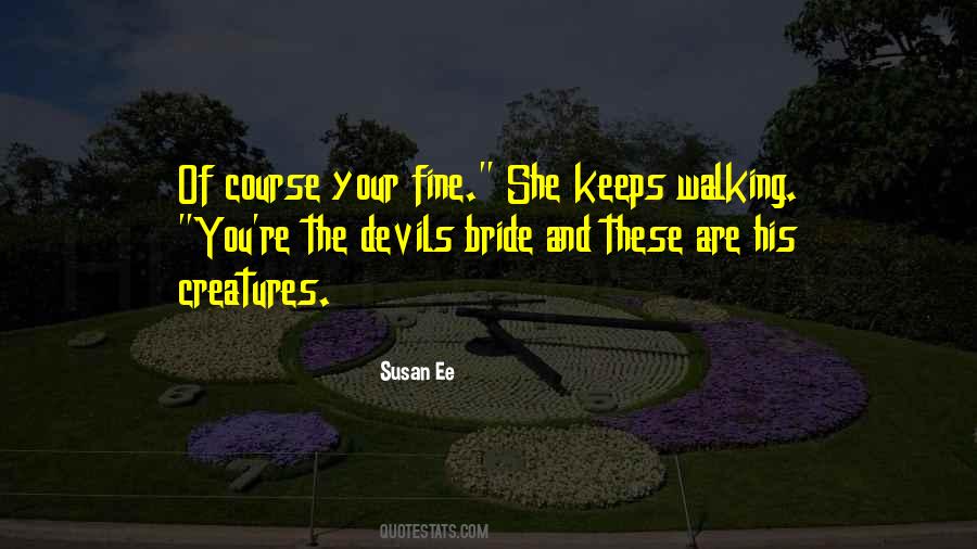You Are Fine Quotes #1301735