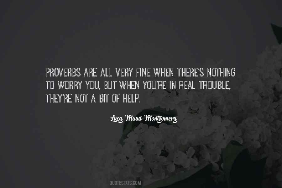 You Are Fine Quotes #168374
