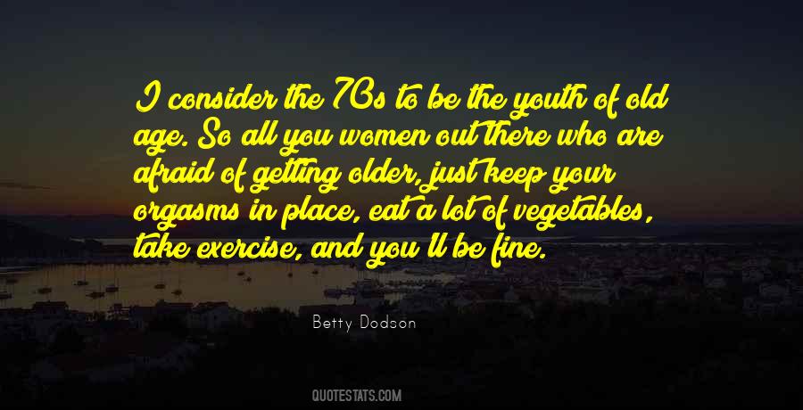 You Are Fine Quotes #795177