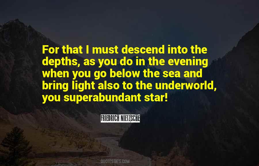 Go Into The Light Quotes #1152199