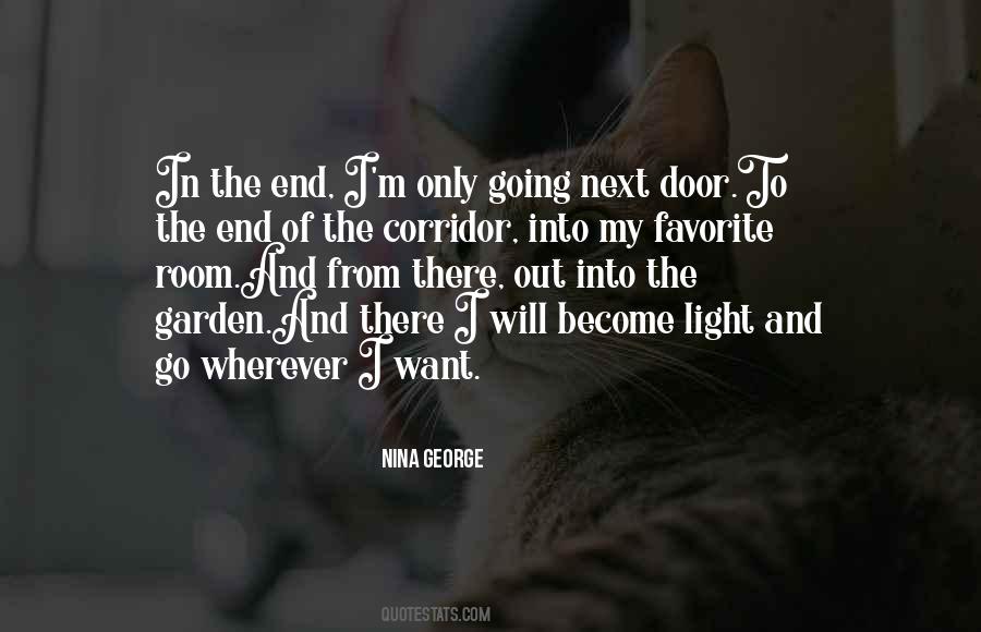 Go Into The Light Quotes #1261802
