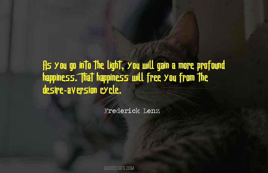 Go Into The Light Quotes #1858877