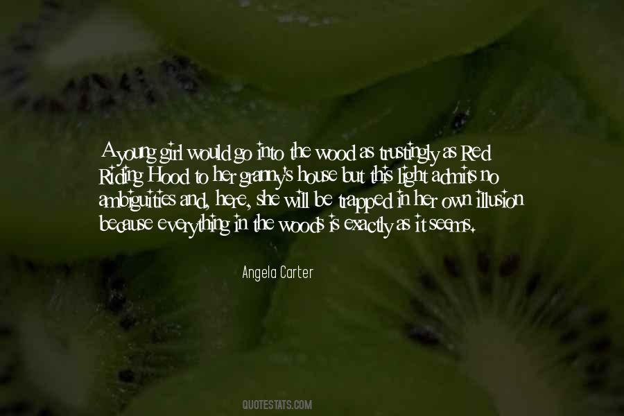 Go Into The Light Quotes #1874666