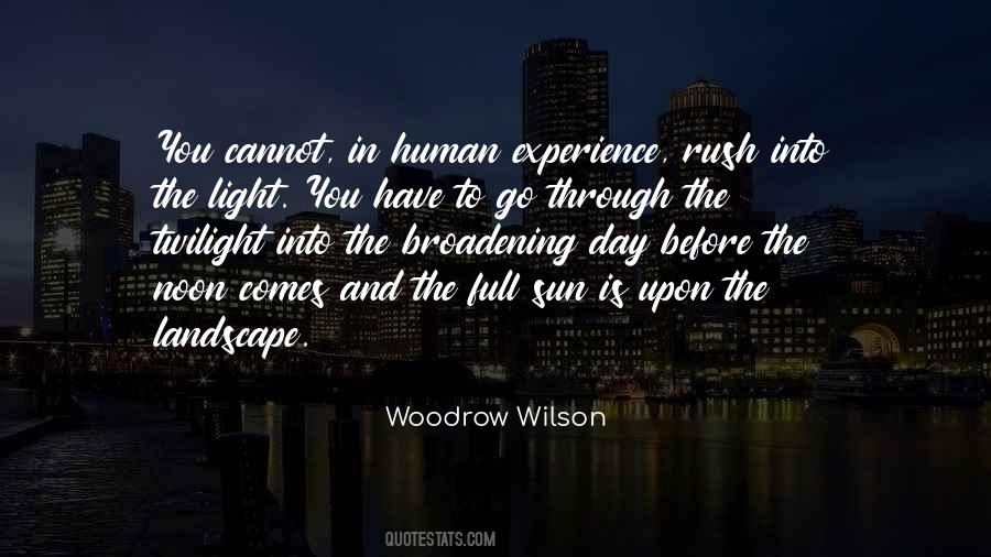 Go Into The Light Quotes #543572