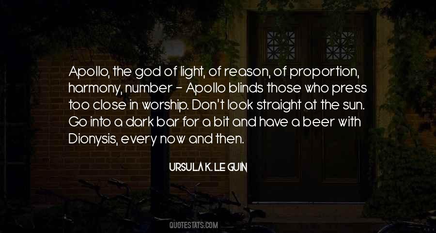 Go Into The Light Quotes #929108