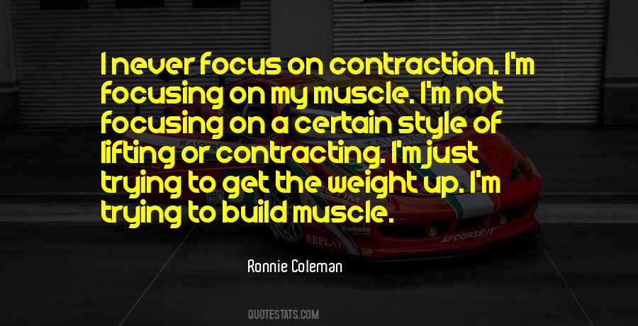 Ronnie Coleman Lifting Quotes #1680396