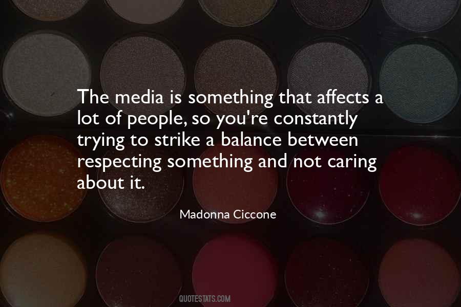 Quotes About Not Caring About It #1028517