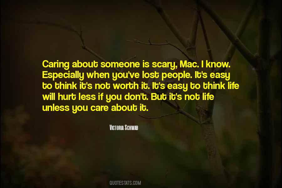 Quotes About Not Caring About It #1493418