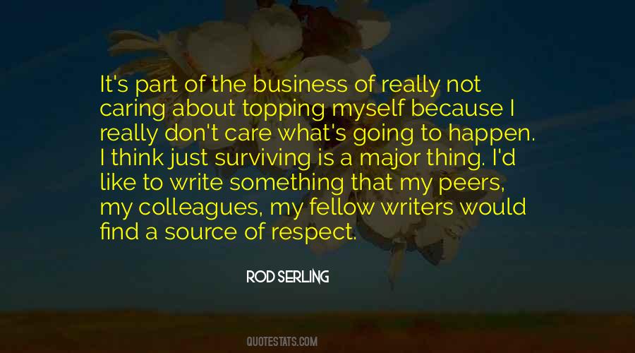 Quotes About Not Caring About It #231638