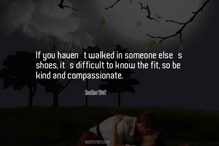 Fit My Shoes Quotes #405933 Fit My Shoes Quotes #405933