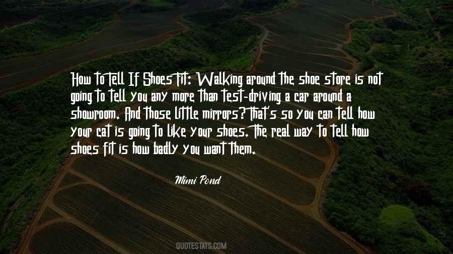 Fit My Shoes Quotes #775901 Fit My Shoes Quotes #775901