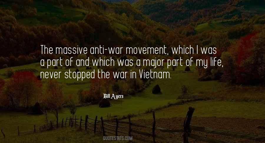 Vietnam Anti War Quotes #1340736