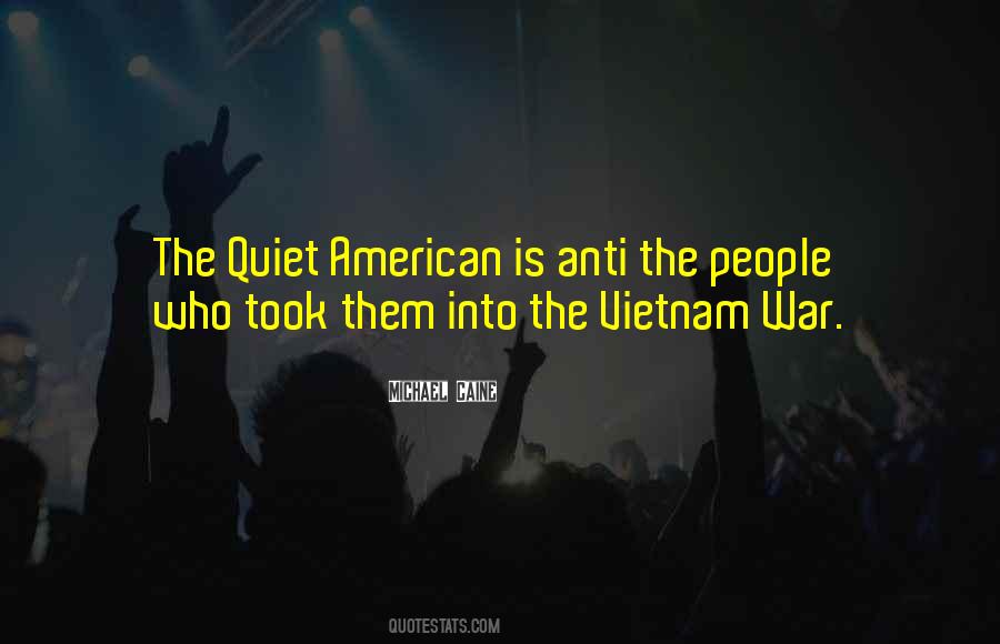 Vietnam Anti War Quotes #398225