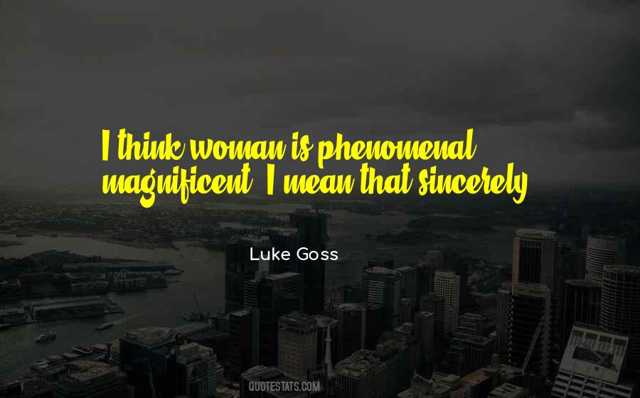 You Are A Phenomenal Woman Quotes #650572