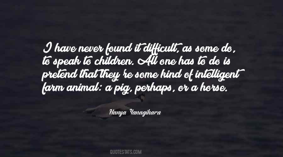 Farm Animal Quotes #1469717