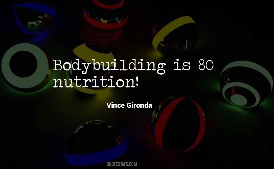 Bodybuilding Nutrition Quotes #209520