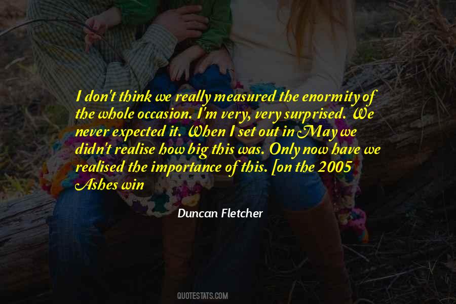 We Only Have Now Quotes #1285644