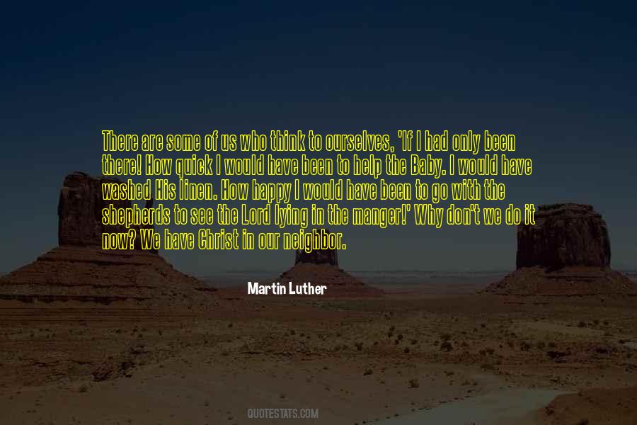 We Only Have Now Quotes #1625554