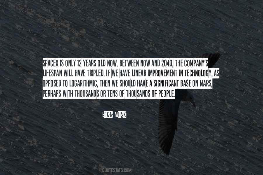 We Only Have Now Quotes #918377