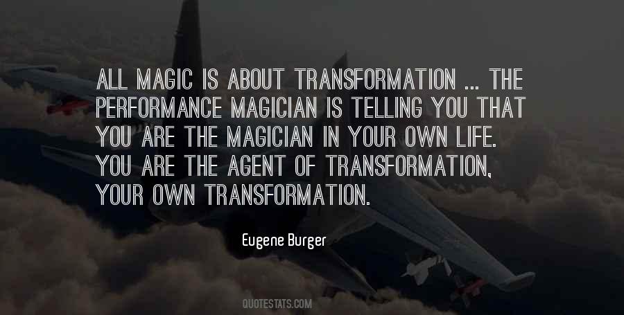 Quotes About Magic In Your Life #1873139